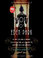 The Ghosts of Eden Park