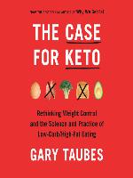 The Case for Keto