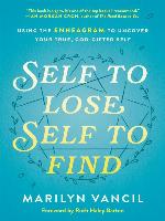 Self to Lose, Self to Find