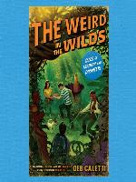 The Weird in the Wilds