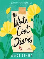 The White Coat Diaries