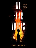We Hear Voices