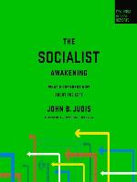 The Socialist Awakening