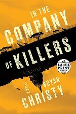 In the Company of Killers (Random House Large Print)