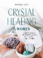 Crystal Healing for Women