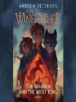 The Warden and the Wolf King