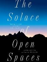 The Solace of Open Spaces