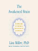 The Awakened Brain