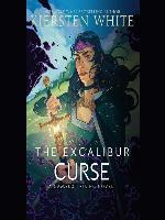 The Excalibur Curse