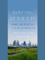 Survival of the City