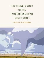 The Penguin Book of the Modern American Short Story