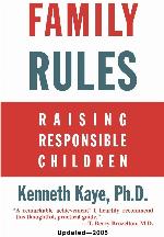 Family Rules: Raising Responsible Children