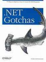 .Net Gotchas