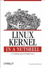Linux Kernel in a Nutshell