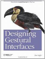 Designing Gestural Interfaces