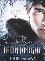 The Iron Knight (Iron Fey: Call of the Forgotten)