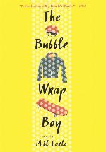 The Bubble Wrap Boy (Turtleback School &amp; Library Binding Edition)