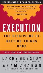 Execution: The Discipline of Getting Things Done