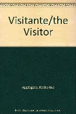 Visitante/the Visitor (Spanish Edition)