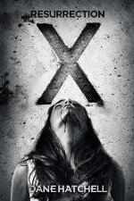Resurrection X