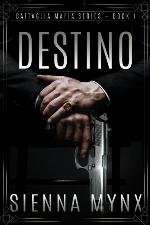 Destino: (Battaglia Mafia Series) (Volume 1)