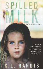 Spilled Milk: Based on a true story