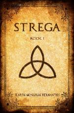 Strega (Book I) : Strega, I