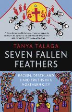 Seven fallen feathers : racism, death, and hard truths in a northern city
