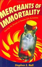 Merchants of Immortality