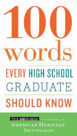 100 Words Every High School Graduate Should Know