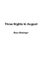 Three Nights in August