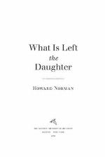 What Is Left the Daughter