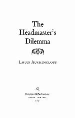 The Headmaster's Dilemma