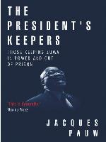 The President's Keepers
