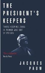 The President's Keepers