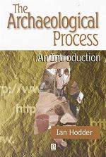 The Archaeological Process: An Introduction