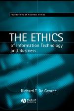 The Ethics of Information Technology and Business