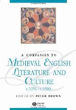A Companion to Medieval English Literature and Culture, C.1350 - C.1500
