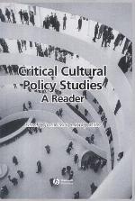 Critical Cultural Policy Studies