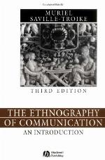 The Ethnography of Communication