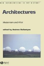 Architectures Modernism and After