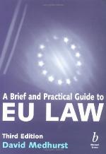 A Brief And Practical Guide To Ec Law