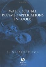 Water-Soluble Polymer Applications in Foods Water-Soluble Polymer Applications in Foods