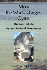 Merv the World's Largest Oyster