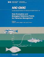 Risk Evaluation and Biological Reference Points for Fisheries Management