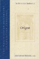 The Westminster Handbook to Origen
