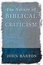 The Nature of Biblical Criticism