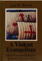 A Violent Evangelism