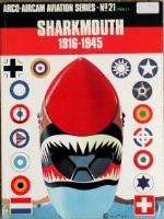 Sharkmouth 1916-1945