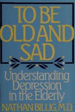 To Be Old and Sad